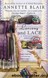 Larcendy & Lace (Vintage Mystery 2) by Annette Blair