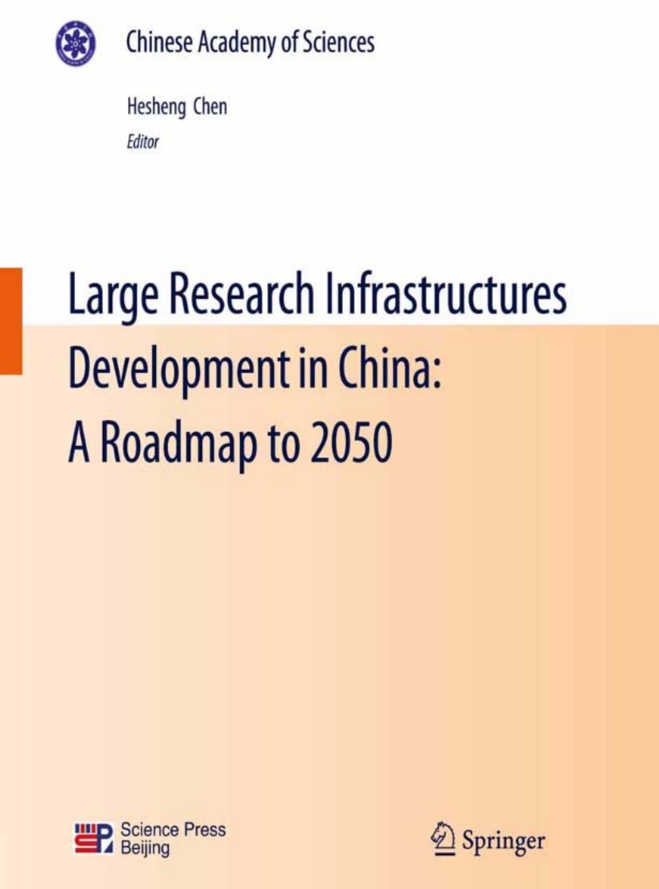 Large Research Infrastructures Development in China: A Roadmap to 2050 by Unknow