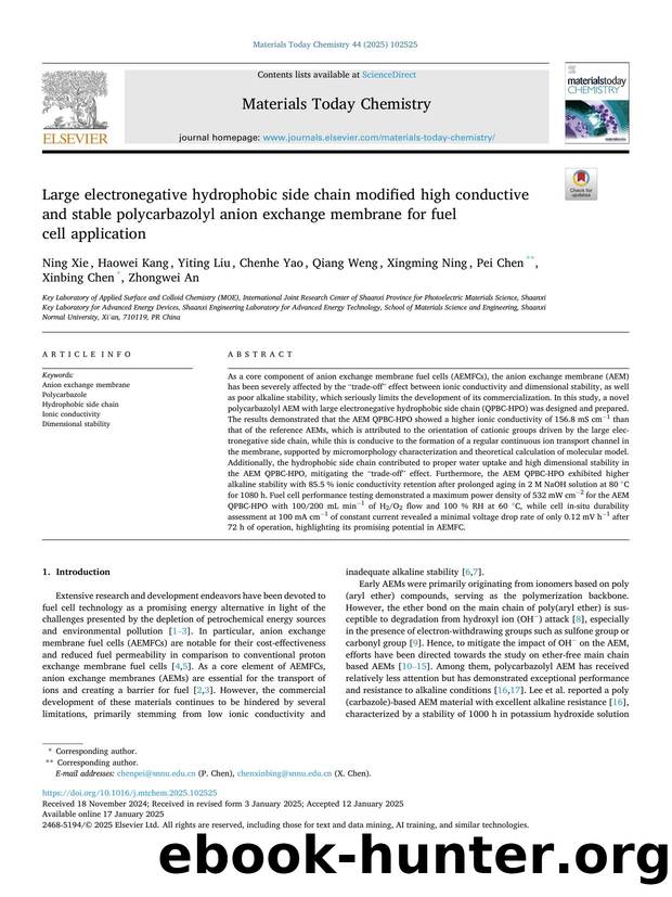 Large electronegative hydrophobic side chain modified high conductive and stable polycarbazolyl anion exchange membrane for fuel cell application by Ning Xie