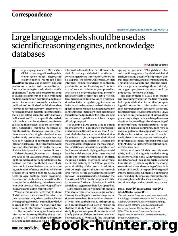 Large language models should be used as scientific reasoning engines, not knowledge databases by Daniel Truhn & Jorge S. Reis-Filho & Jakob Nikolas Kather