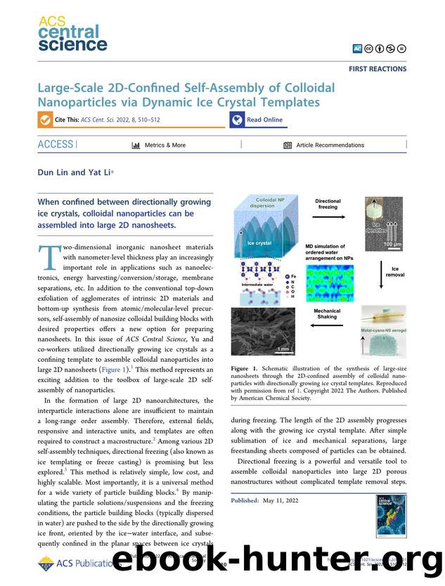 Large-Scale 2D-Confined Self-Assembly of Colloidal Nanoparticles via Dynamic Ice Crystal Templates by Dun Lin & Yat Li (ORCID: g/0000-0002-8058-2084)