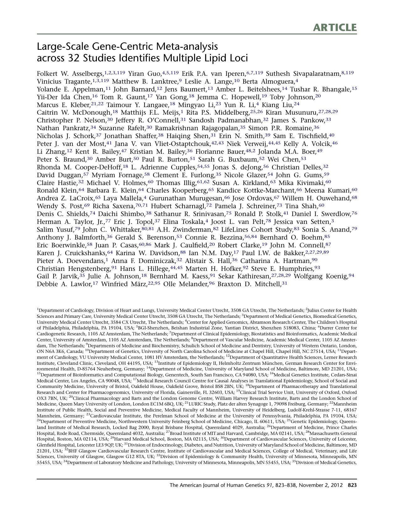 Large-Scale Gene-Centric Meta-analysis across 32 Studies Identifies Multiple Lipid Loci by unknow