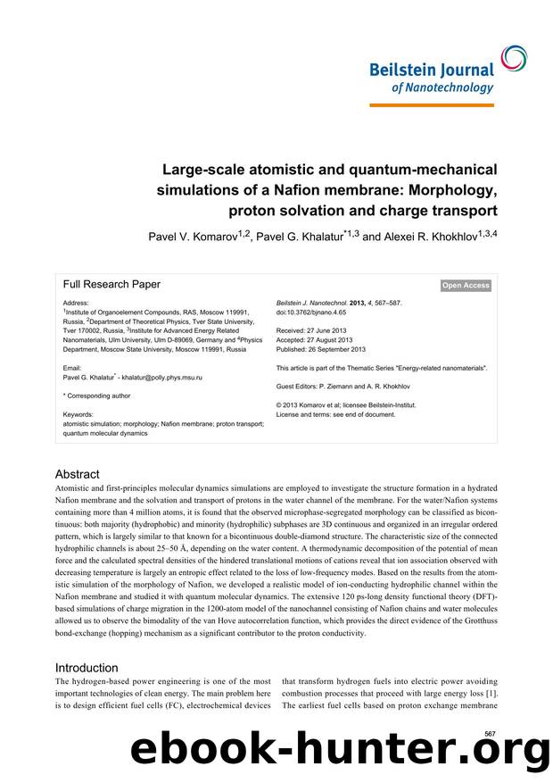 Large-scale atomistic and quantum-mechanical simulations of a Nafion membrane: Morphology, proton solvation and charge transport by Pavel V. Komarov Pavel G. Khalatur Alexei R. Khokhlov