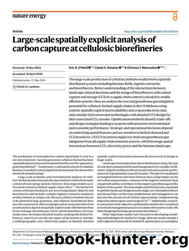 Large-scale spatially explicit analysis of carbon capture at cellulosic biorefineries by Eric G. O’Neill & Caleb H. Geissler & Christos T. Maravelias