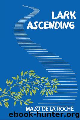 Lark Ascending by Mazo de la Roche
