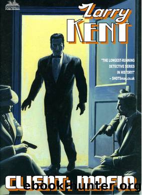 Larry Kent 773 Client: Mafia by Don Haring