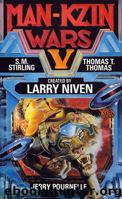 Larry Niven’s Man-Kzin Wars - V by Jerry Pournelle SM Sterling Thomas T Thomas