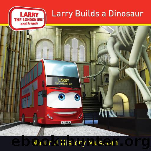 Larry the London Bus and Friends by Jake
