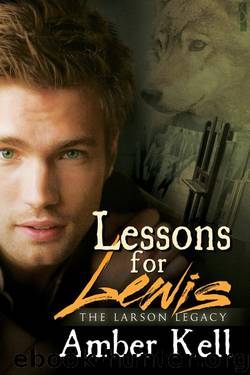 Larson 02 - Lessons for Lewis by Amber Kell