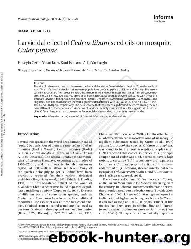 Larvicidal effect of Cedrus libani seed oils on mosquito Culex pipiens by Huseyin Cetin Yusuf Kurt Kani Isik & Atila Yanikoglu