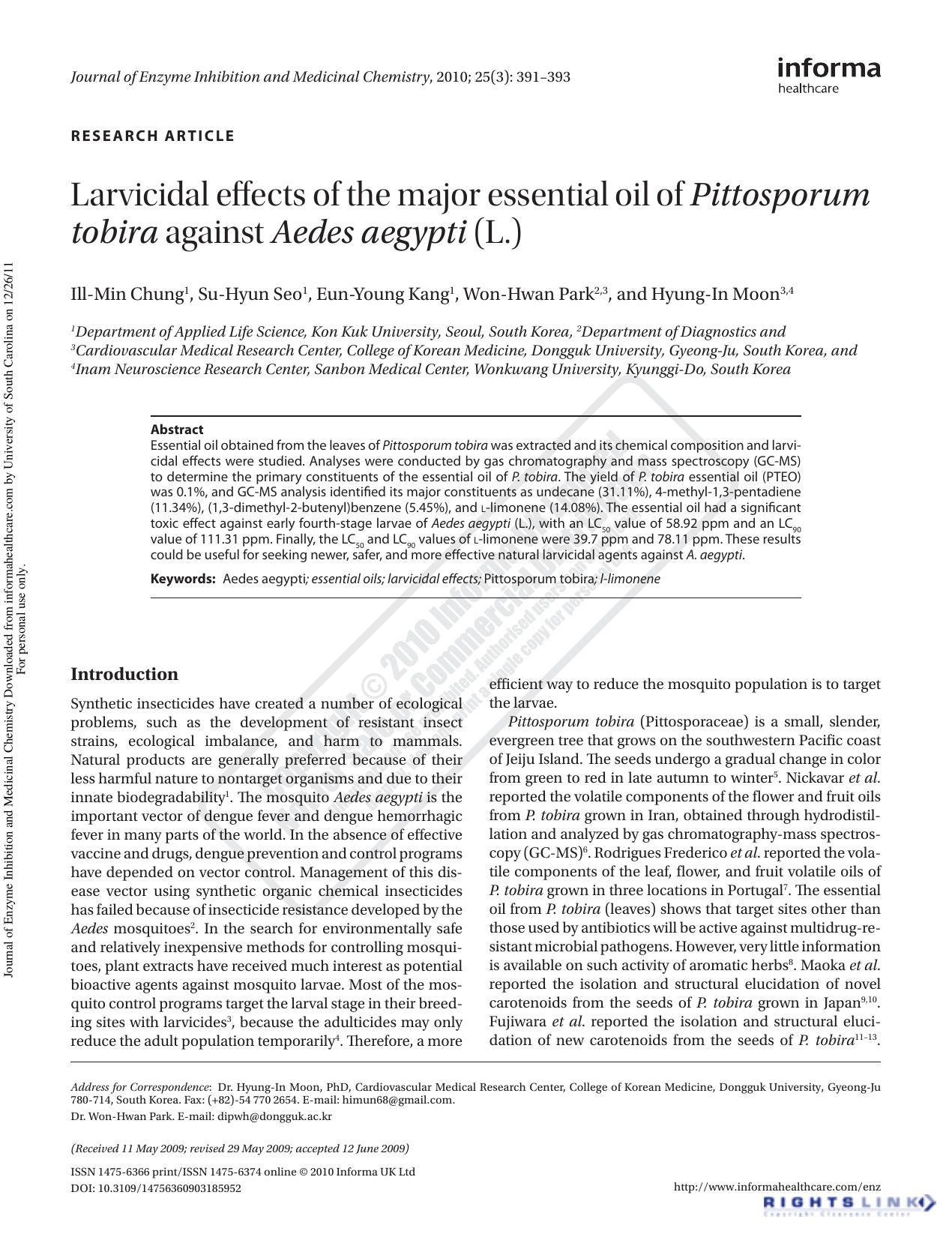 Larvicidal effects of the major essential oil of Pittosporum tobira against Aedes aegypti (L.) by Ill-Min Chung1 Su-Hyun Seo1 Eun-Young Kang1 Won-Hwan Park2 3 Hyung-In Moon3 4