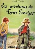 Las Aventuras De Tom Sawyer by Mark Twain