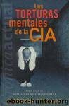 Las Torturas Mentales De La Cia by Gordon Thomas