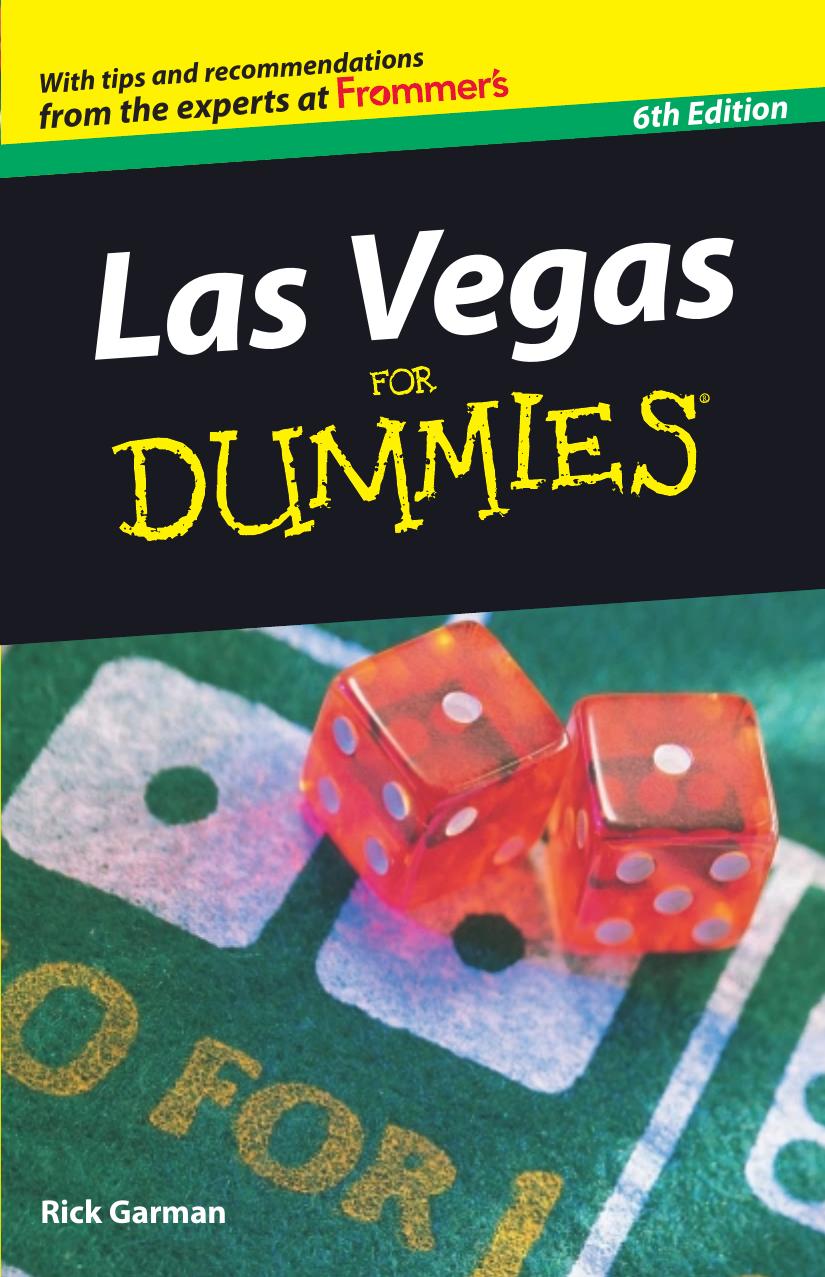 Las Vegas For Dummies (Dummies Travel) by Rick Garman