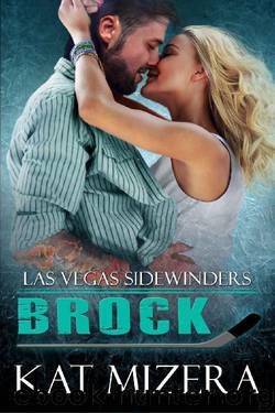 Las Vegas Sidewinders: Brock by Kat Mizera