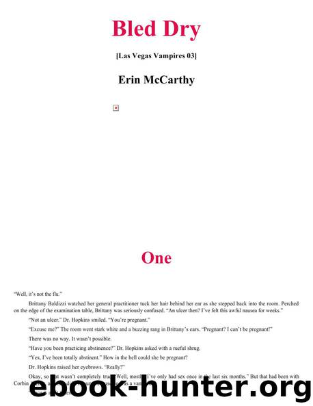 Las Vegas Vampires 03- Bled Dry by Erin McCarthy