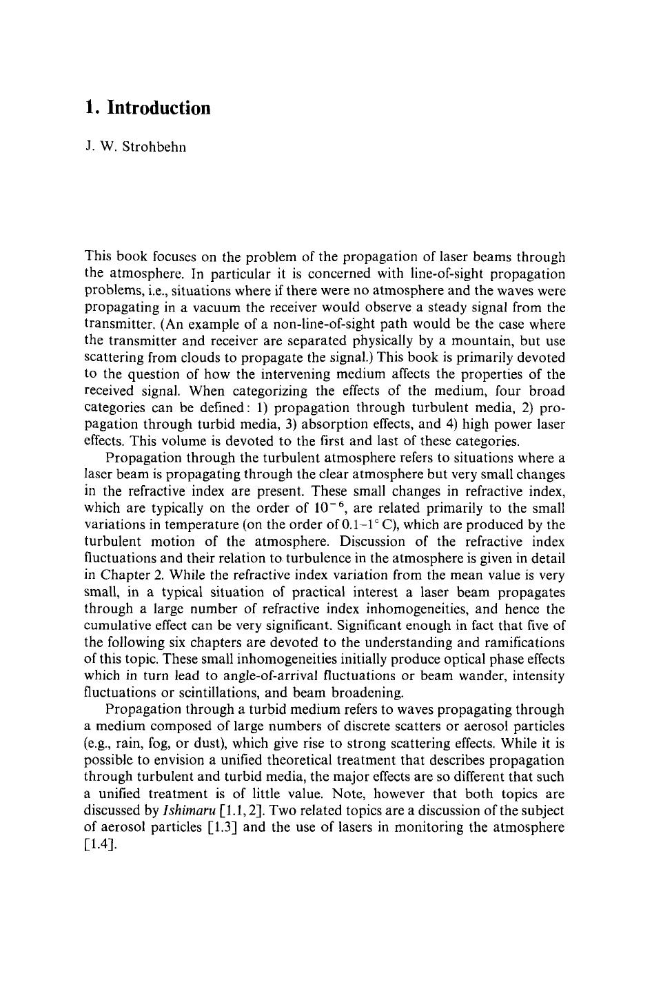 Laser Beam Propagation in the Atmosphere by J. W. Strohbehn (auth.) Professor John W. Strohbehn (eds.)