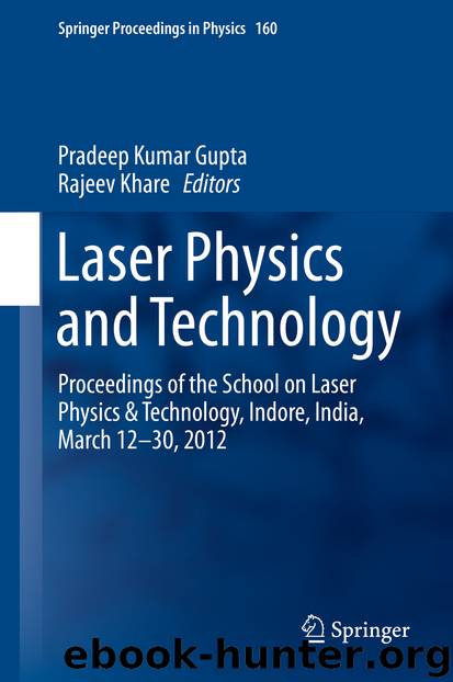 Laser Physics and Technology by Pradeep Kumar Gupta & Rajeev Khare