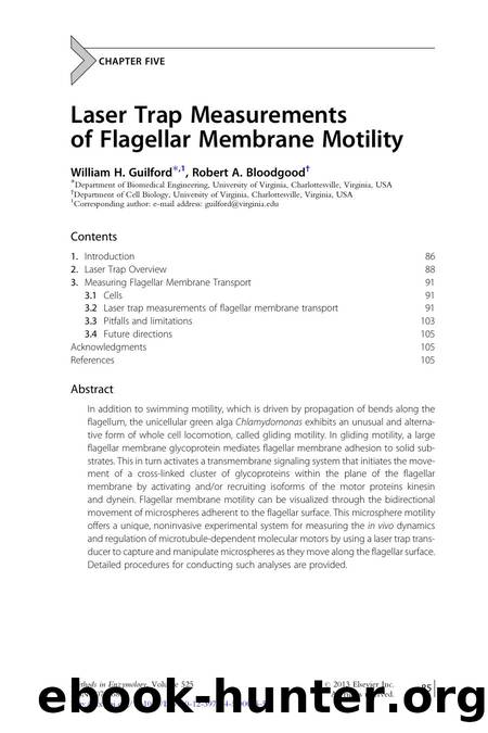 Laser Trap Measurements of Flagellar Membrane Motility by William H. Guilford & Robert A. Bloodgood