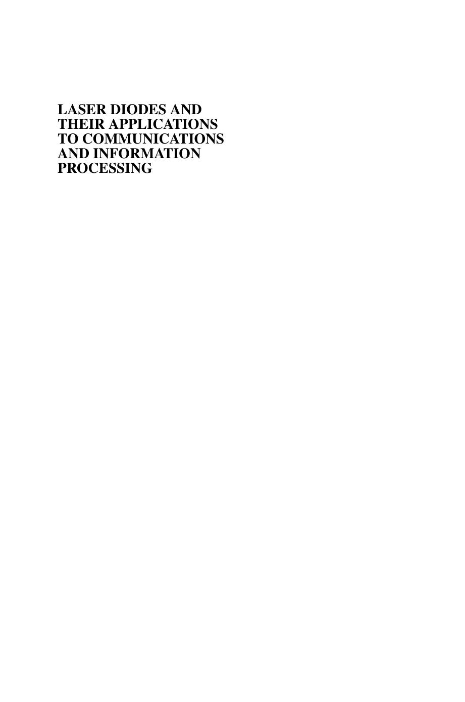 Laser diodes and their applications to communications and information processing by Takahiro Numai