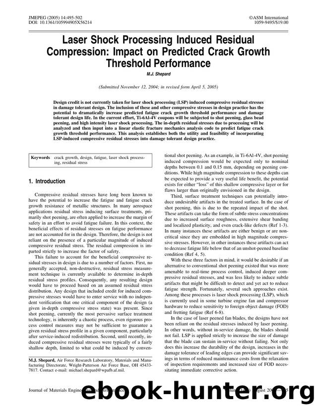 Laser shock processing induced residual compression: Impact on predicted crack growth threshold performance by Unknown
