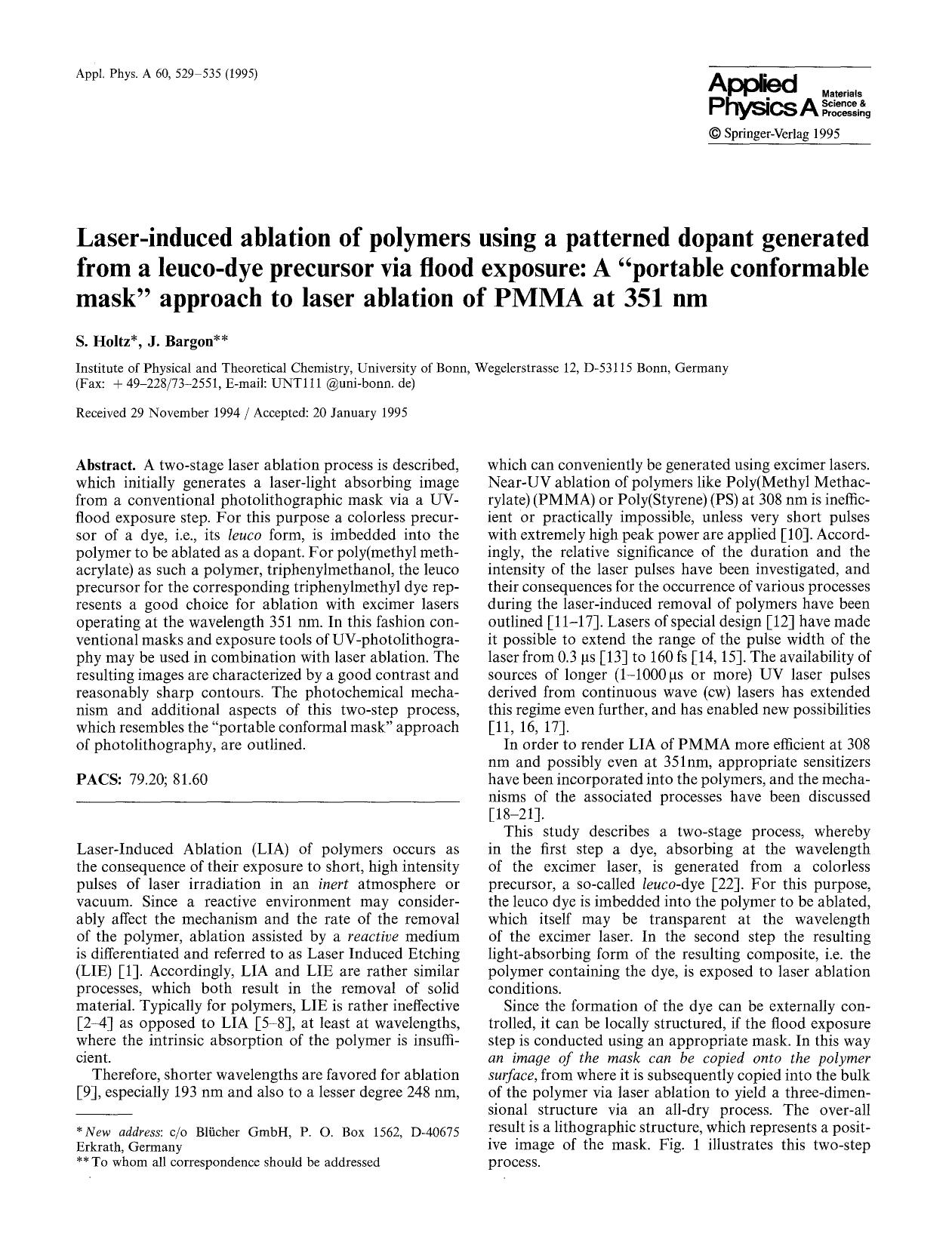 Laser-induced ablation of polymers using a patterned dopant generated from a leuco-dye precursor via flood exposure: A “portable conformable mask” approach to laser a by Unknown