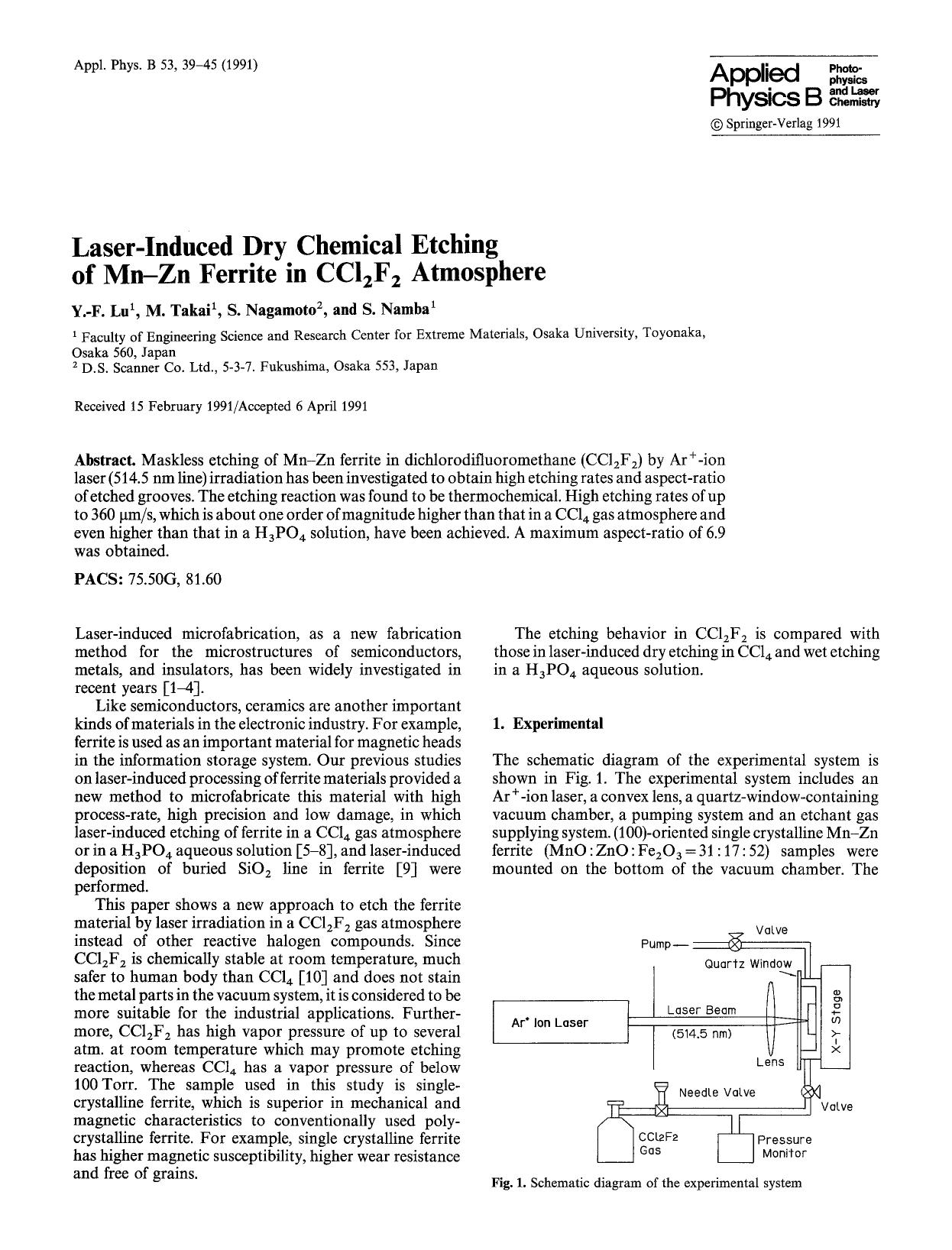 Laser-induced dry chemical etching of Mn-Zn ferrite in CCl<Subscript>2<Subscript>F<Subscript>2<Subscript> atmosphere by Unknown