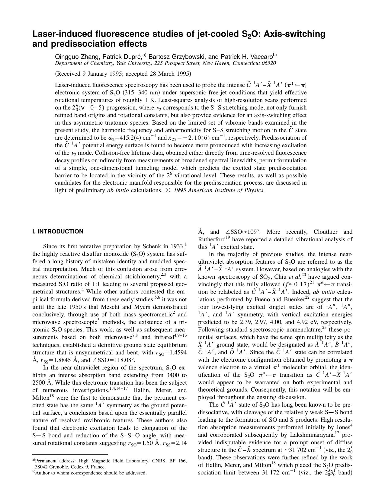 Laser-induced fluorescence studies of jet-cooled S 2 O: Axis-switching and predissociation effects by Qingguo Zhang Patrick Dupre Bartosz Grzybowski and Patrick H. Vaccaro