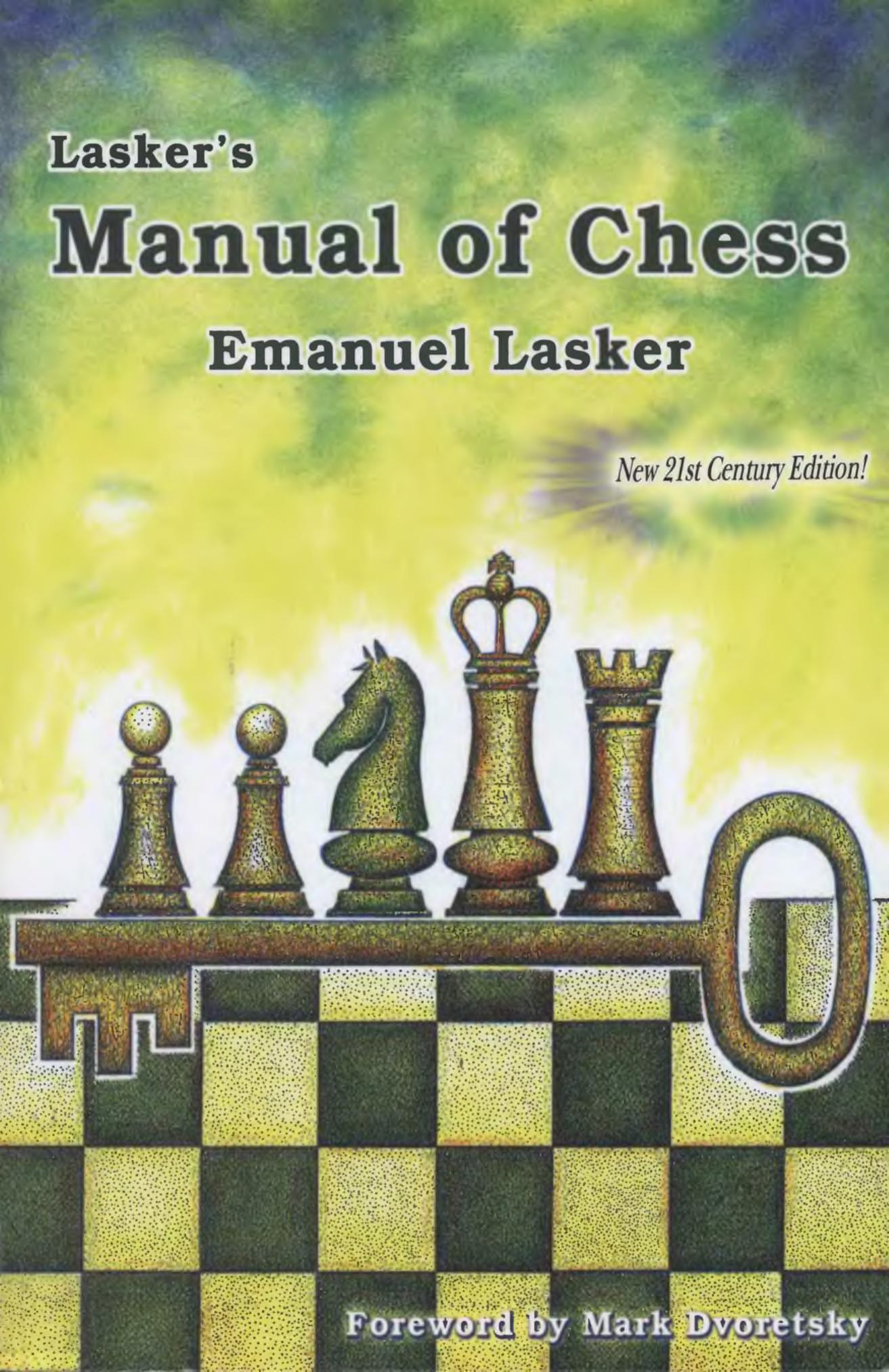Lasker's Manual of Chess by Emanuel Lasker