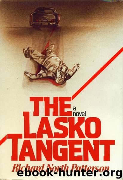 Lasko Tangent by Richard North Patterson