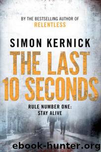 Last 10 Seconds by Simon Kernick