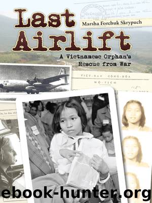 Last Airlift by Marsha Forchuk Skrypuch