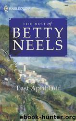 Last April Fair by Betty Neels
