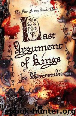 Last Argument of Kings by Joe Abercrombie