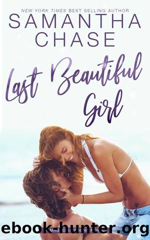 Last Beautiful Girl by Samantha Chase