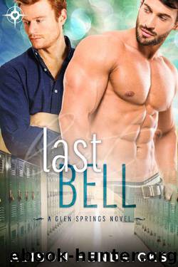 Last Bell (Glen Springs Book 2) by Alison Hendricks