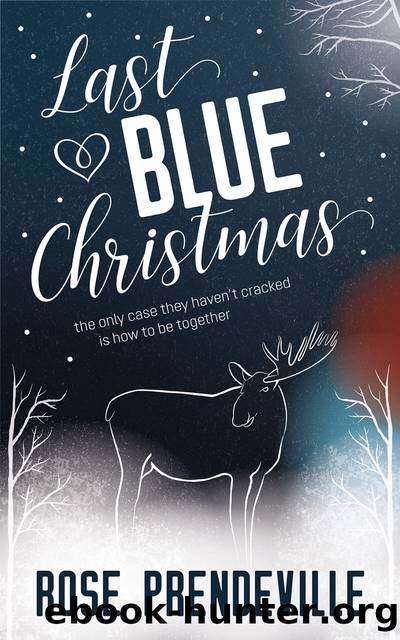 Last Blue Christmas by Rose Prendeville