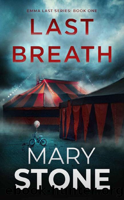 Last Breath (Emma Last FBI Mystery Series Book 1) by Mary Stone