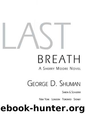 Last Breath by George D. Shuman