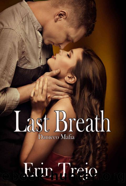 Last Breath: Dameco Mafia by Erin Trejo