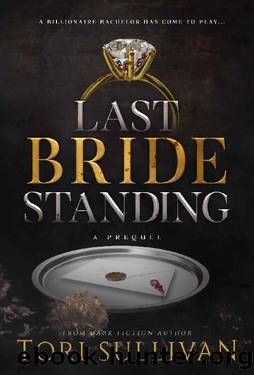 Last Bride Standing by Tori Sullivan
