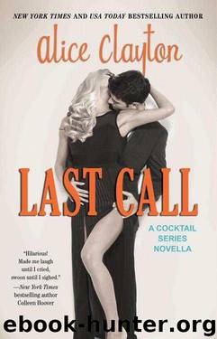 Last Call by Clayton Alice