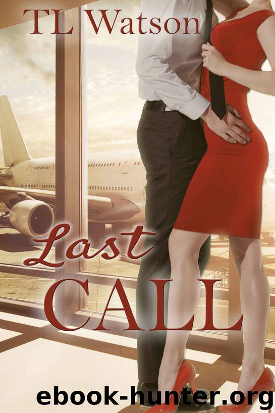 Last Call by Watson TL
