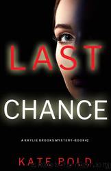 Last Chance -- Kobo by Kate Bold