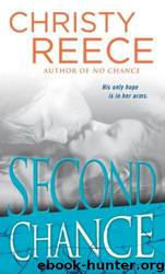 Last Chance 05 - Second Chance by Christy Reece