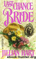 Last Chance Bride by Jillian Hart