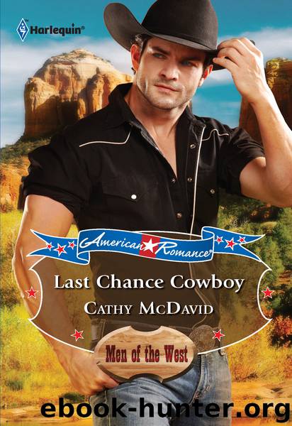 Last Chance Cowboy by Cathy McDavid