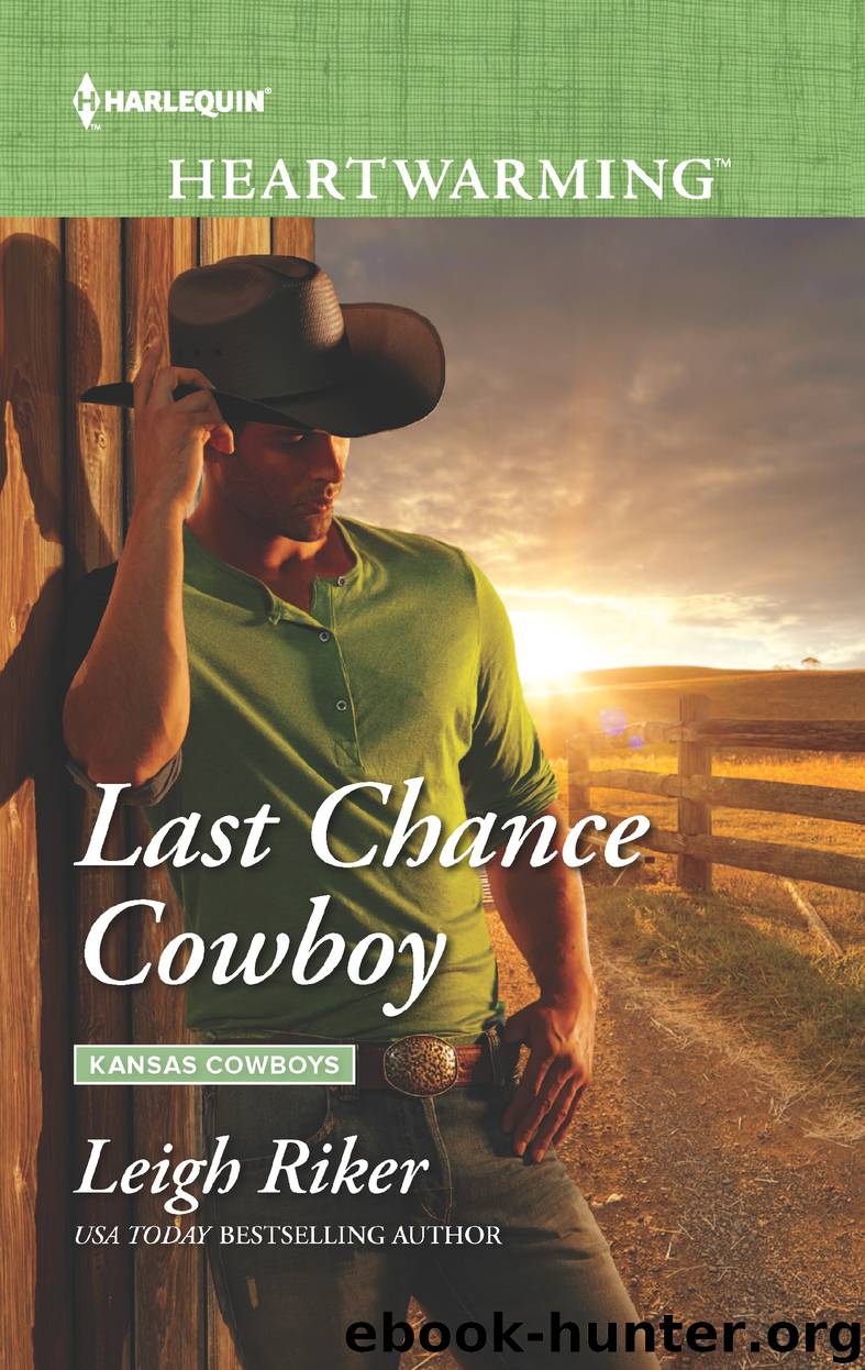 Last Chance Cowboy by Leigh Riker