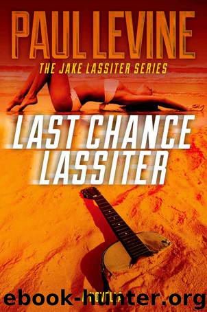Last Chance Lassiter by Paul Levine