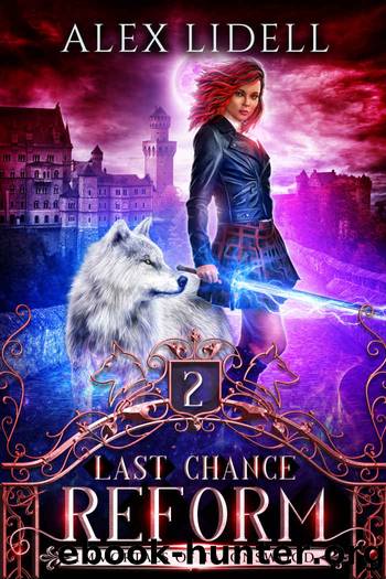 Last Chance Reform by Alex Lidell